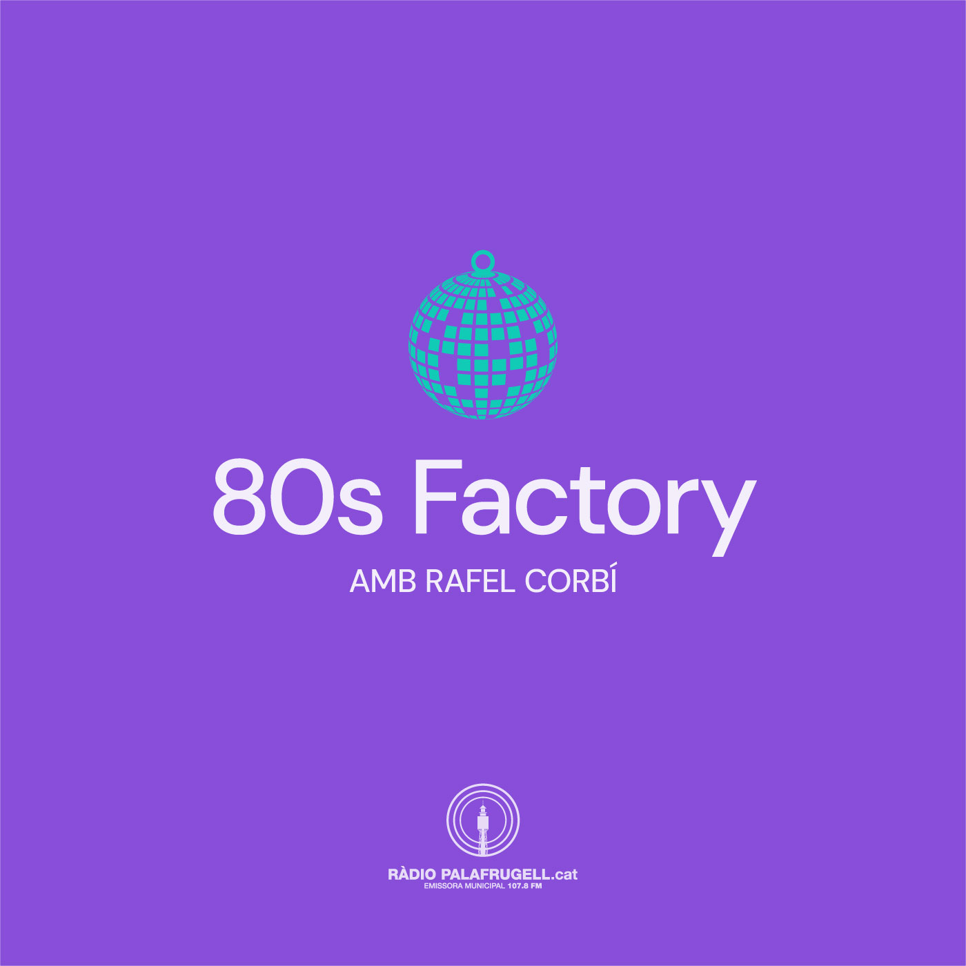 80s Factory amb Rafel Corbí