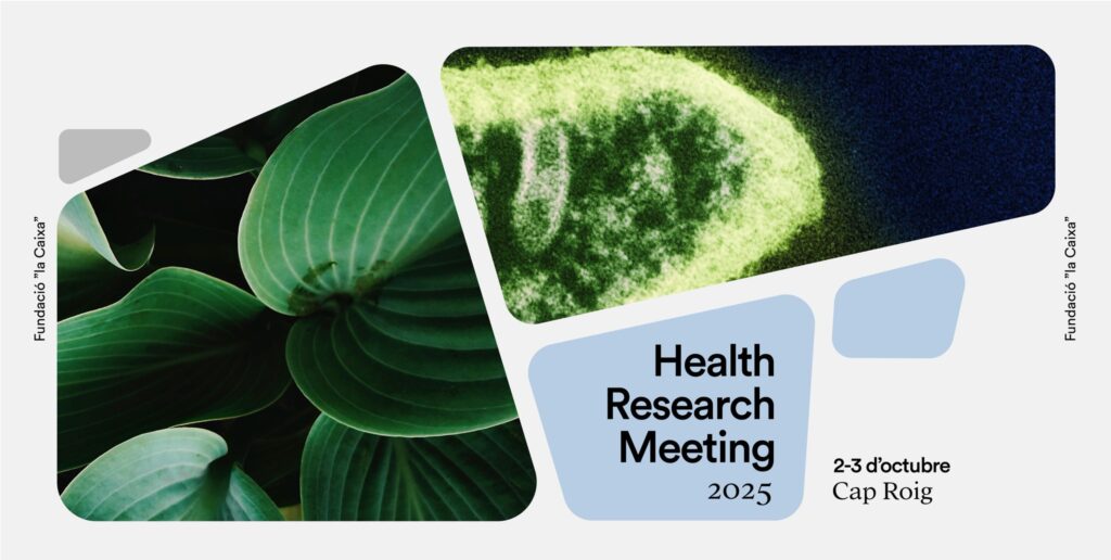 CaixaResearch Health Meeting 2025