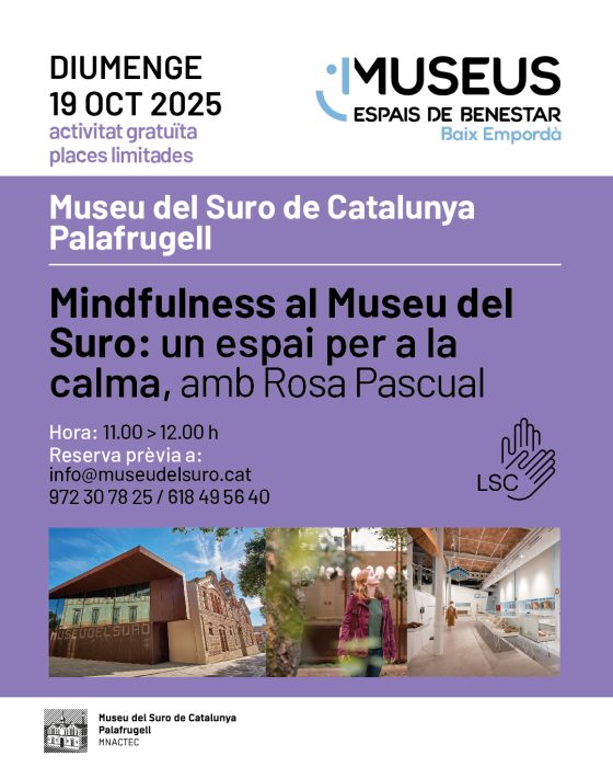 Mindfulness al Museu del Suro