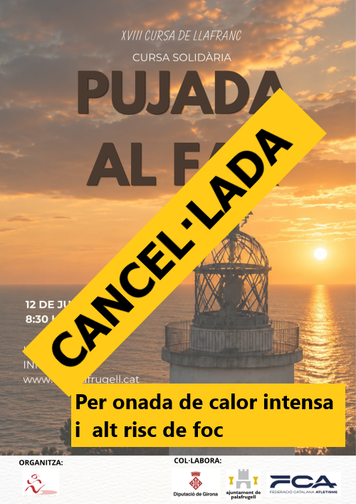 Cancel·lació de la pujada al far de Sant Sebastià