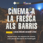 Cinema a la fresca als Barris